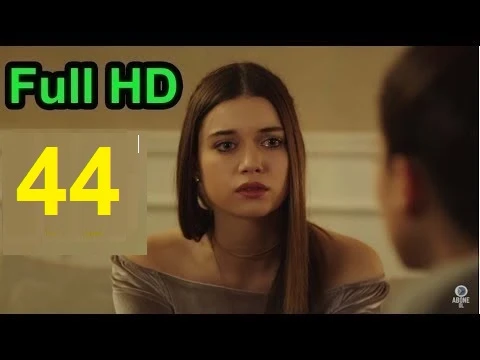 مسلسل فضيلة و بناتها الحلقة 44 كاملة مترجمة Full HD | 109521