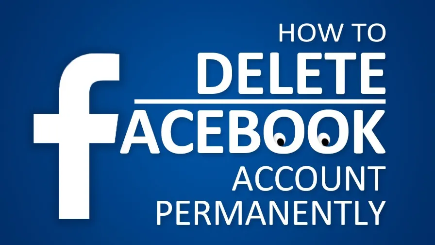How To Delete Your Facebook Account Permanently? | 111382
