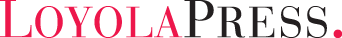 Loyola Press: A Jesuit Ministry: Catholic Religious Education Publisher | 11213