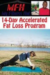 14-Day Accelerated Fat Loss Program by My Fitness Hut by Mark Dilworth | 14351
