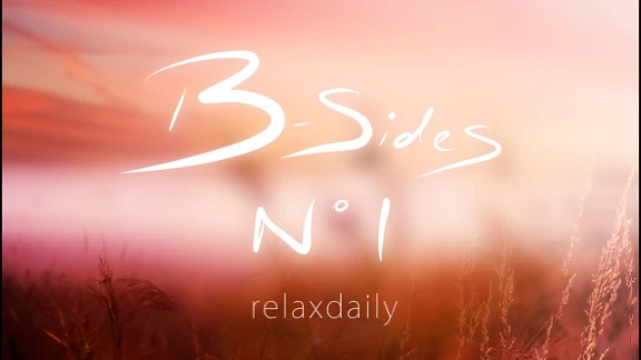 Relaxing Instrumental Music for Focus, Studying, Chill-out | relaxdaily B-Sides N°1 | 28644