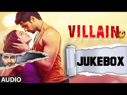 Ek Villain Full Songs Audio Jukebox | youtube.com | 54829