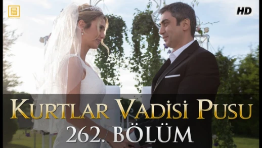 Kurtlar Vadisi Pusu 262. Bölüm | 75174