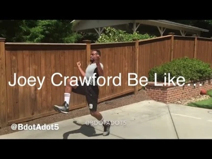 Joey Crawford Be Like… | BdotAdot5 | 88638
