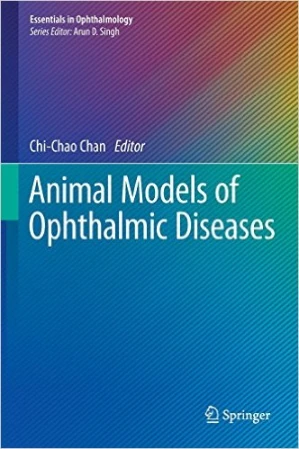 Animal Models of Ophthalmic Diseases (Essentials in Ophthalmology) 1st ed. 2016 pdf | 93830