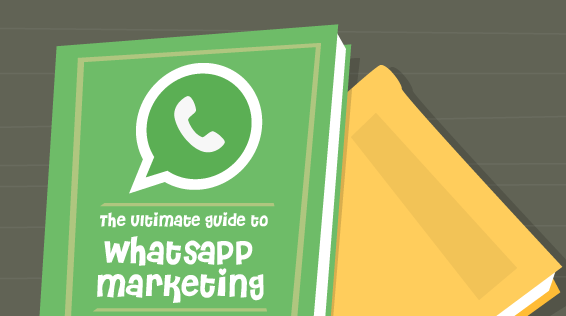 The ultimate guide to Whatsapp Marketing | 95135