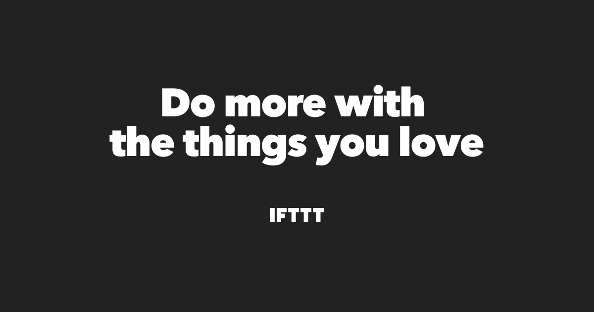 IFTTT - Automate business home | 95485