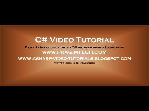 Part 1 - C# Tutorial - Introduction.avi